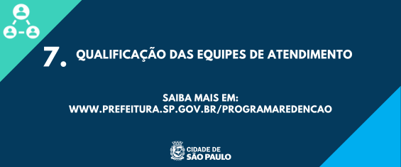 EIXOS ESTRATÉGICOS E AÇÕES INTEGRADAS7. Qualificação das equipes de atendimento
